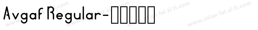 Avgaf Regular字体转换